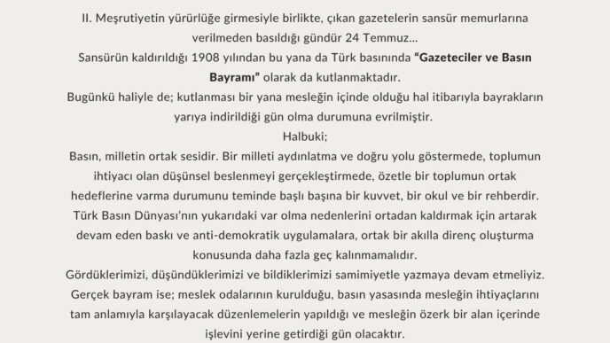24 Temmuz: Özgür Basının Bayramı Değil, Mücadele Günü 8 24 temmuz